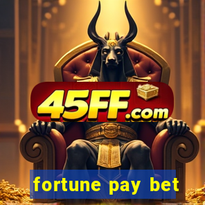 fortune pay bet